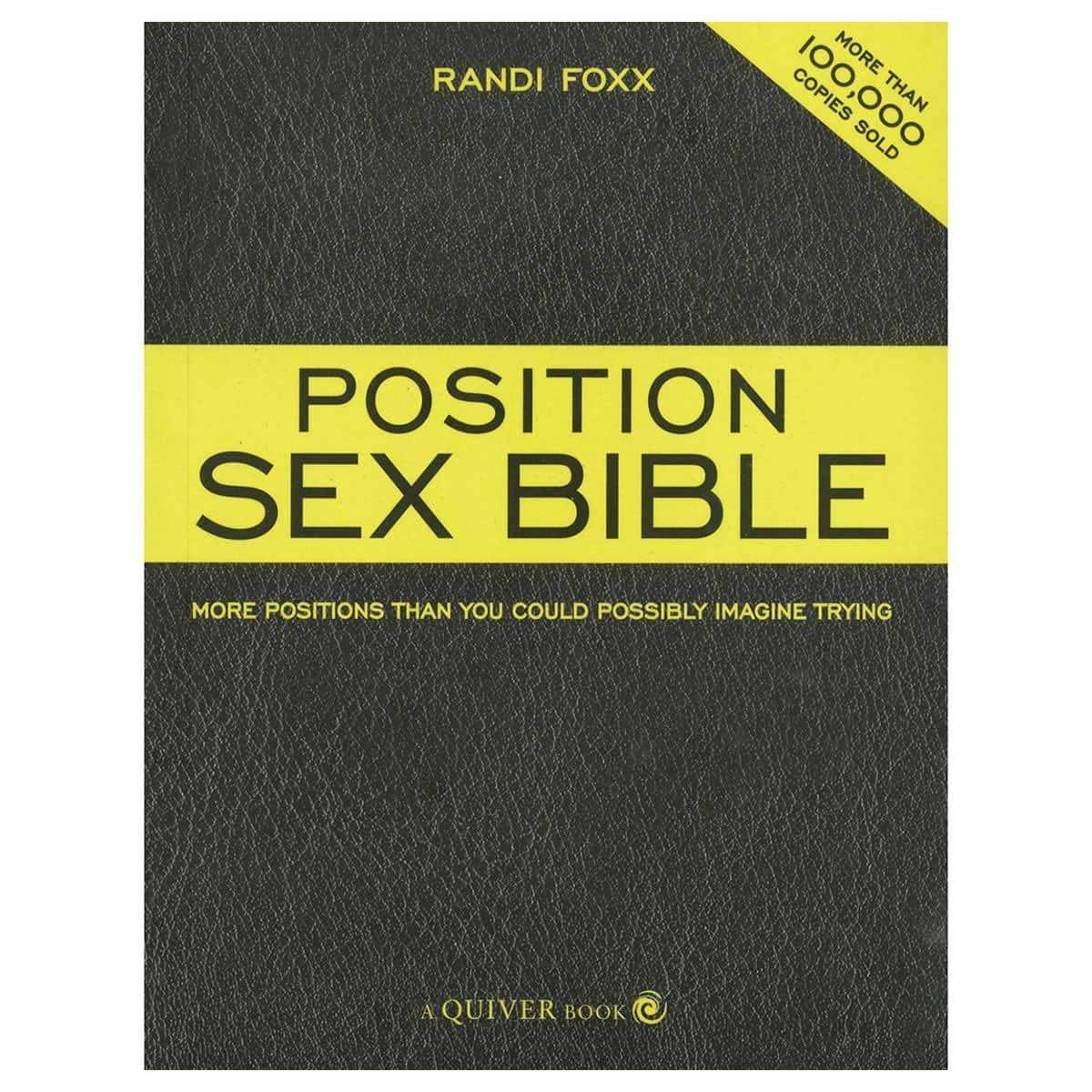 Position Sex Bible | More Positions Than You Could Possibly Imagine Trying