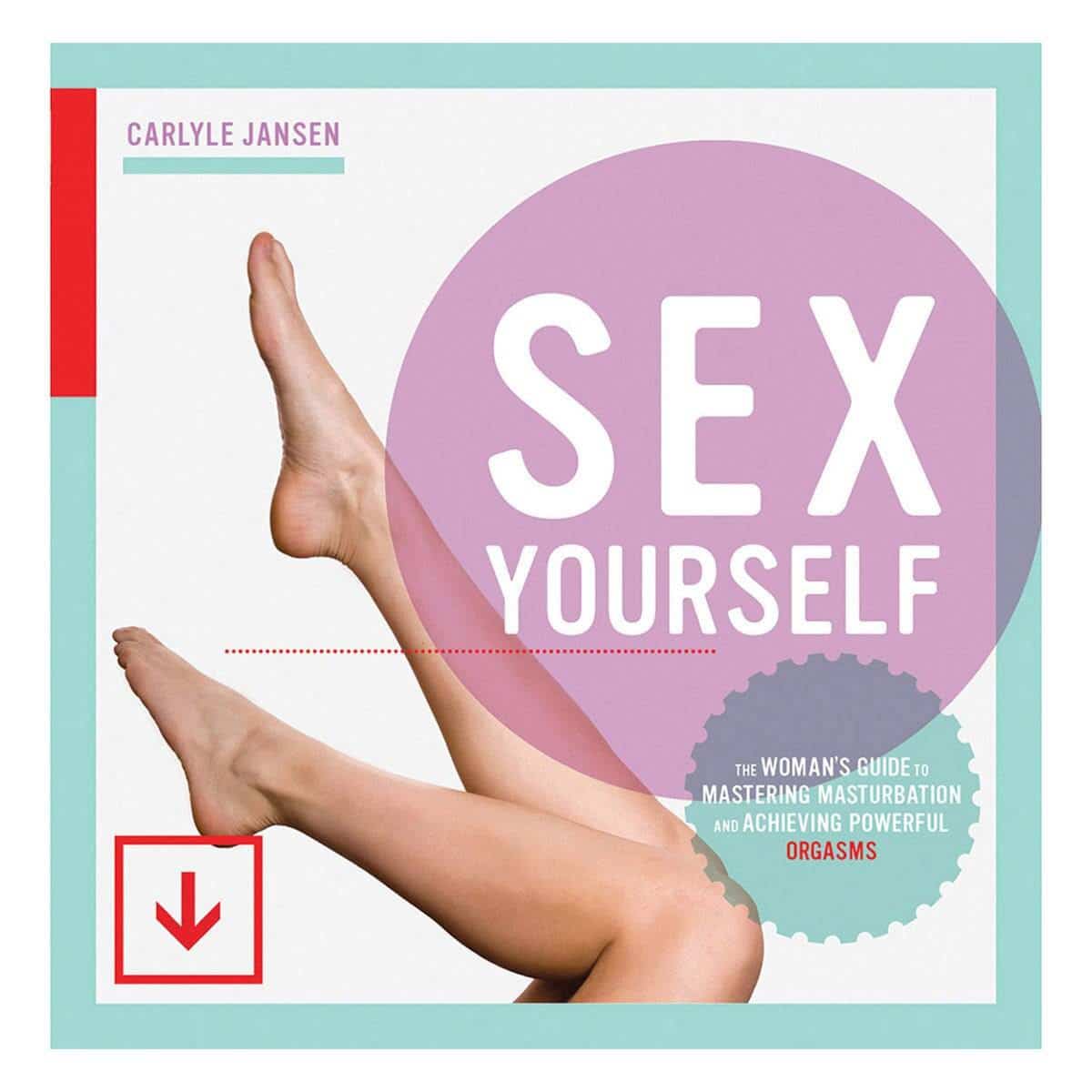 Sex Yourself by Carlyle Jansen