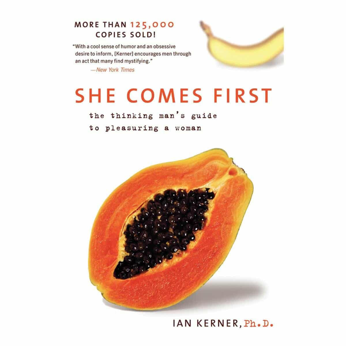 She Comes First by Ian Kerner, PhD