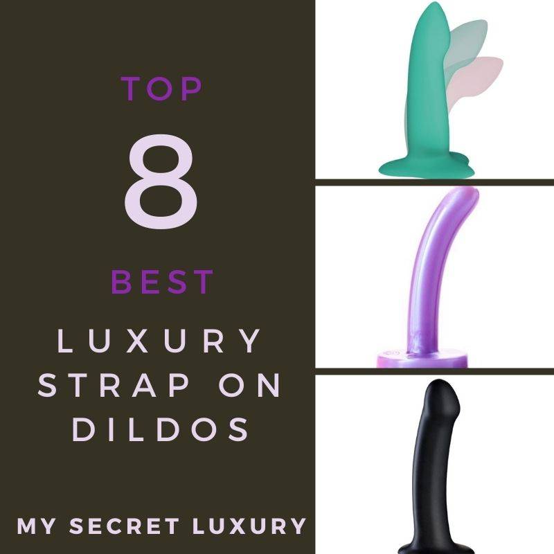 Top 8 Best Luxury Strap On Dildos 2024