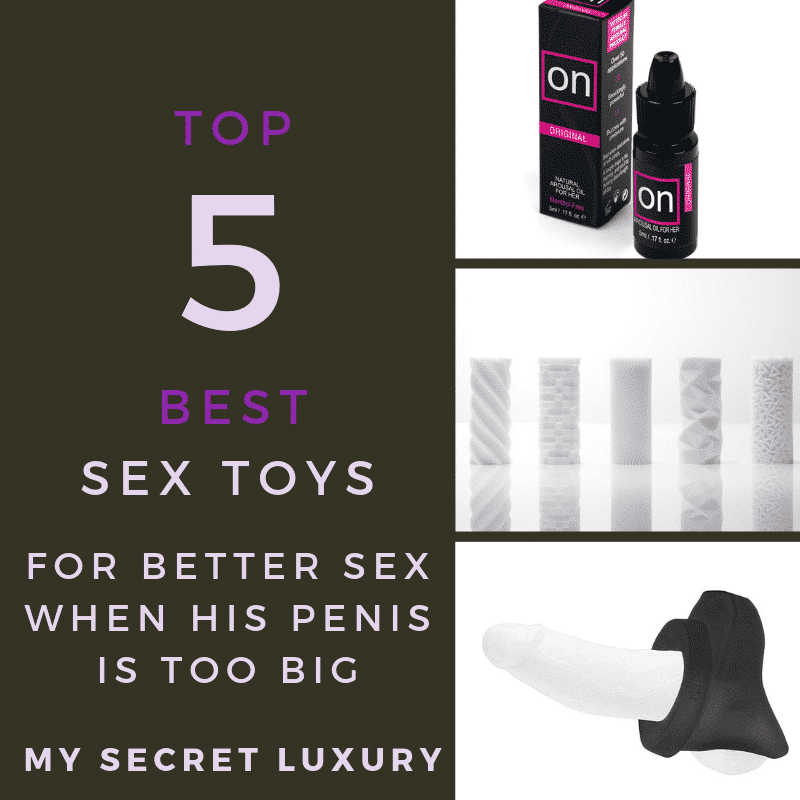 5 Best Sex Toys for Better Sex When His Penis Is Too Big 2024