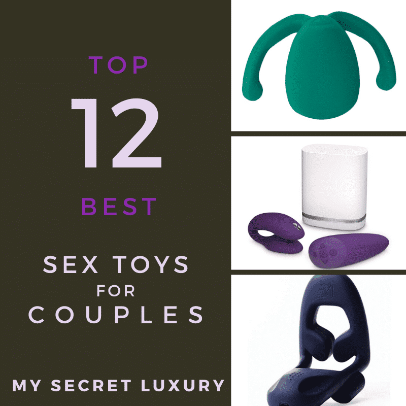 How To Use Sex Toys For Couples: 12 Best Toys